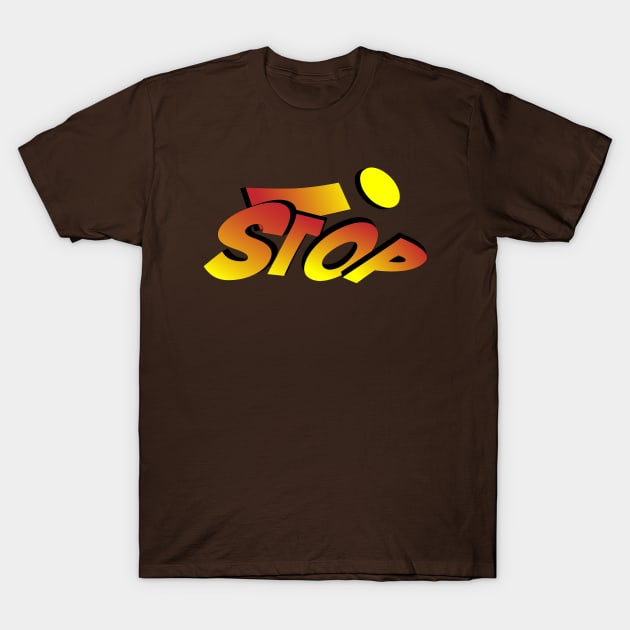 Stop! 3D art graphic T-Shirt by MultistorieDog